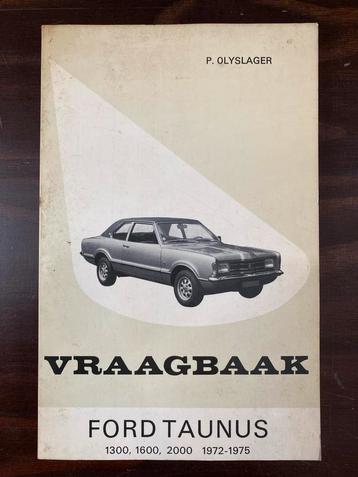 Ford Taunus Vraagbaak 1972-1975 beschikbaar voor biedingen