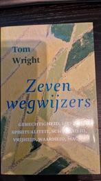 Zeven wegwijzers - Tom Wright, Boeken, Godsdienst en Theologie, Christendom | Protestants, Zo goed als nieuw, Tom Wright, Ophalen of Verzenden