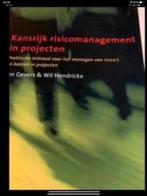 kansrijk risicomanagement in projecten, Boeken, Ophalen of Verzenden, Beta, Zo goed als nieuw, HBO