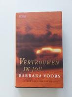 Barbara Voors : Vertrouwen In Jou, Boeken, Europa overig, Ophalen of Verzenden, Zo goed als nieuw, Barbara Voors