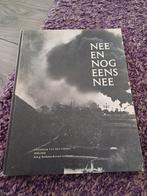 Nee en nog eens nee, Boeken, Oorlog en Militair, Ophalen of Verzenden, Zo goed als nieuw