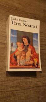 Terra Nostra I - Carlos Fuentes, Ophalen of Verzenden, Gelezen, Carlos Fuentes, Nederland