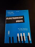 Carlo West Deel 2, Muziek en Instrumenten, Ophalen of Verzenden, Les of Cursus, Overige genres, Orgel