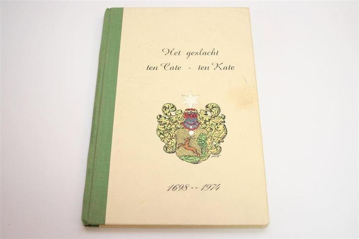 Genealogie Geslacht Ten Cate-ten Kate [1698-1974], Boeken, Geschiedenis | Stad en Regio, Gelezen, 20e eeuw of later, Ophalen of Verzenden