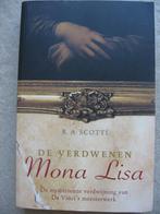 De verdwenen MONA LISA - R.A.Scotti - Da Vinci's meesterwerk, Boeken, Detectives, Ophalen of Verzenden, Zo goed als nieuw, R.A. Scotti