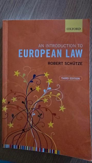 Introduction to European Law Robert Schutze beschikbaar voor biedingen