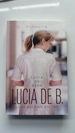 Lucia de Berk - Lucia de B. levenslang en tbs, Boeken, Ophalen of Verzenden, Zo goed als nieuw, Lucia de Berk