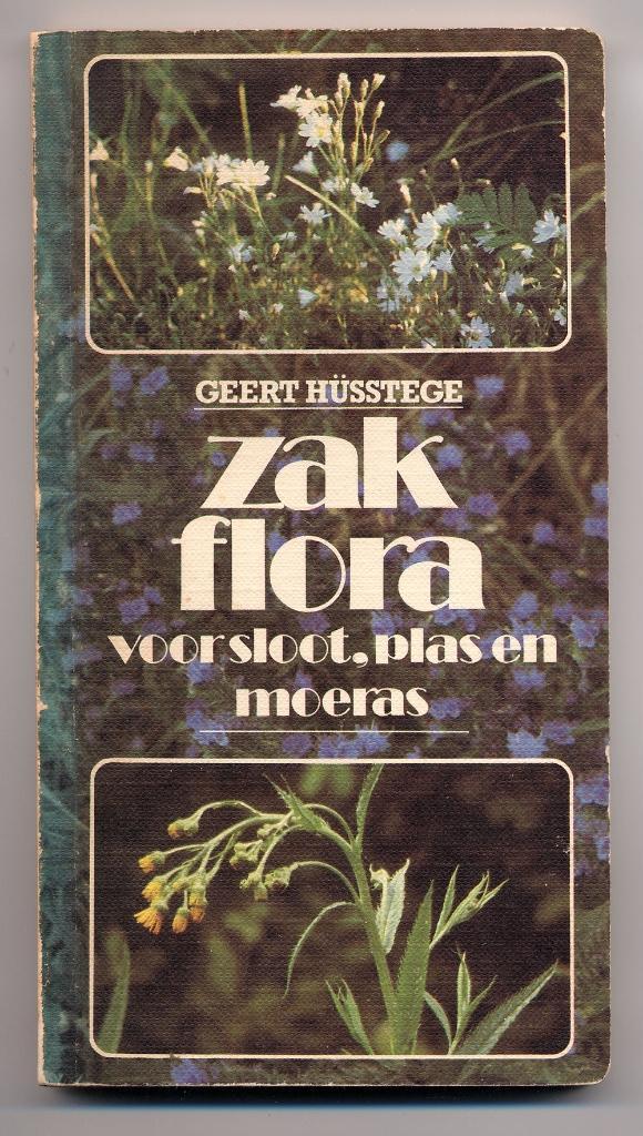 Zakflora voor sloot, plas en moeras - Geert Hüsstege naslag, Boeken, Natuur, Zo goed als nieuw, Bloemen, Planten en Bomen, Ophalen of Verzenden