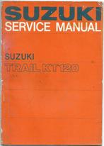 Suzuki KT120 Service Manual Trail (7285z), Motoren, Handleidingen en Instructieboekjes, Suzuki