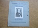 Chopin melodieën voor piano - arr.jan van weelden, Muziek en Instrumenten, Bladmuziek, Verzenden, Gebruikt, Piano