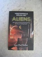 Verstoppertje spelen met Aliens, Boeken, Ophalen of Verzenden, Nieuw, Jean-Paul Keulen