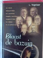 Blaast de bazuin. L Vogelaar, L Vogelaar, Christendom | Protestants, Ophalen of Verzenden, Zo goed als nieuw