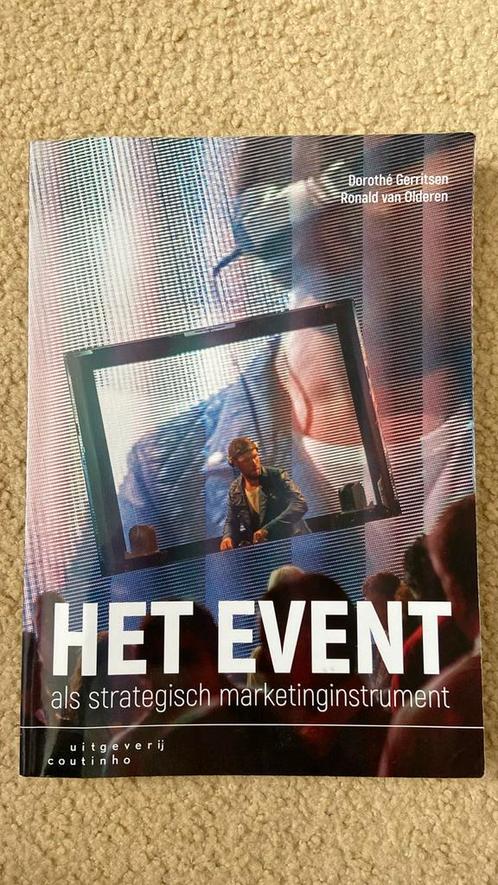 Het event als strategisch marketinginstrument, Boeken, Economie, Management en Marketing, Zo goed als nieuw, Management, Ophalen of Verzenden
