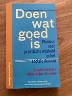 Sofie Albers - Doen wat goed is, Boeken, Maatschappij en Samenleving, Ophalen of Verzenden, Zo goed als nieuw, Nederland