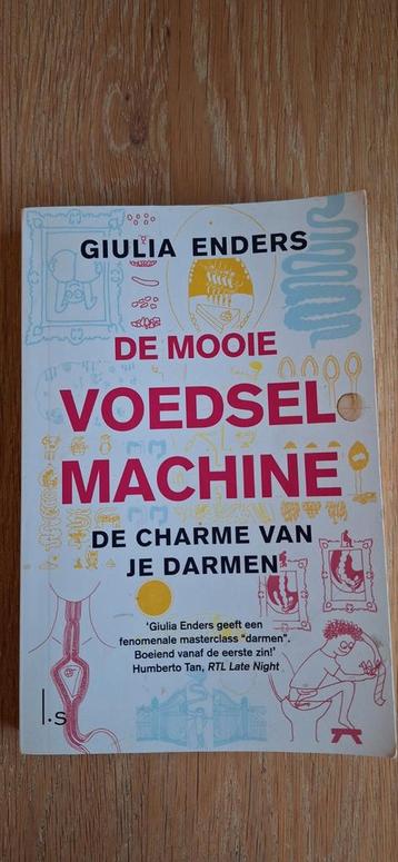 De Mooie Voedselmachine - Giulia Enders beschikbaar voor biedingen