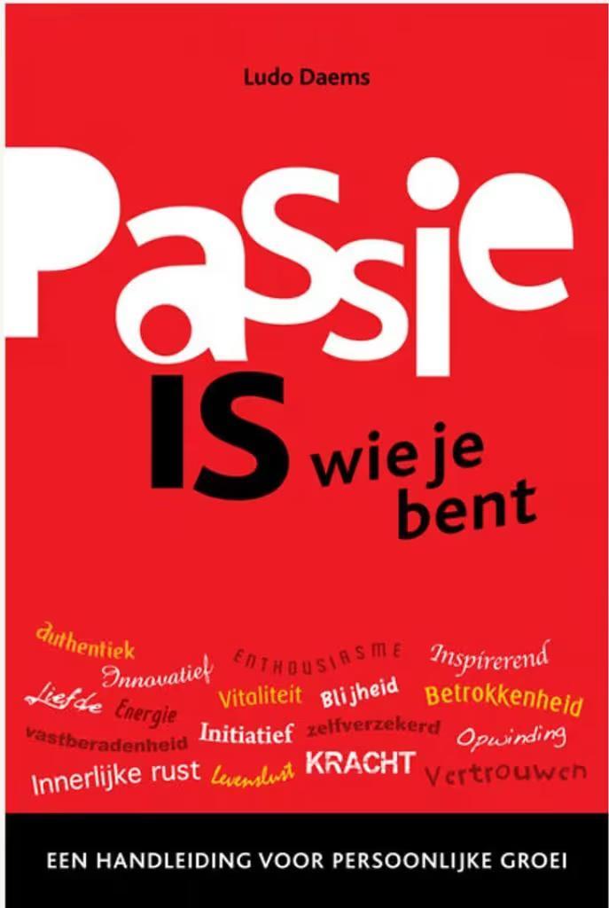 Passie is wie je bent (Handleiding pers. groei (Ludo daem, Boeken, Advies, Hulp en Training, Zo goed als nieuw, Ophalen of Verzenden