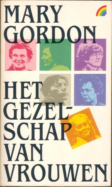Mary Gordon - Het gezelschap van vrouwen beschikbaar voor biedingen