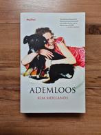 Ademloos - Kim moelands, Ophalen of Verzenden, Zo goed als nieuw