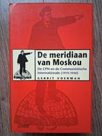 Gerrit Voerman - De meridiaan van Moskou. CPN en Comintern, Boeken, Ophalen of Verzenden, Zo goed als nieuw, G. Voerman