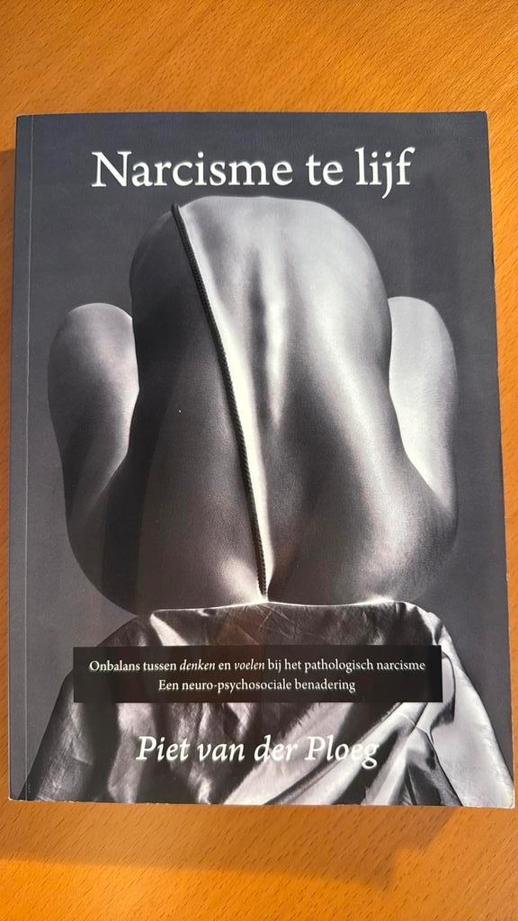 Piet van der Ploeg - Narcisme te lijf, Boeken, Psychologie, Zo goed als nieuw, Overige onderwerpen, Ophalen of Verzenden