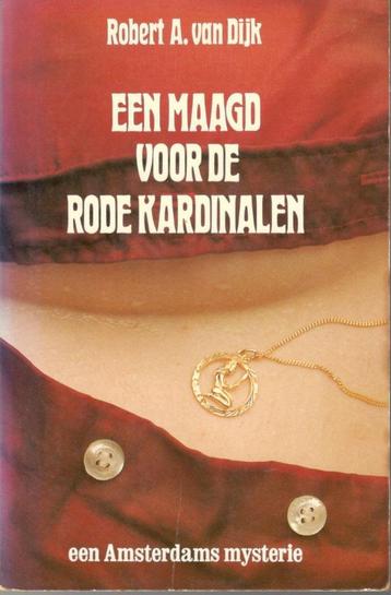 Robert A. Van dijk : een maagd voor de rode kardinalen. beschikbaar voor biedingen