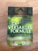 De Versailles Formule van Christine Kerdellant en Éric Meyer, Ophalen of Verzenden, Zo goed als nieuw, Nederland, Christine Kerdellant