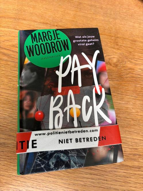 Margje Woodrow - Payback, Boeken, Kinderboeken | Jeugd | 13 jaar en ouder, Zo goed als nieuw, Ophalen of Verzenden