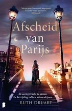 Ruth Druart: Afscheid naar Parijs, Boeken, Ophalen of Verzenden, Gelezen, Nederland