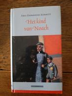 Eric-Emmanuel Schmitt - Het kind van Noach, Ophalen of Verzenden, Zo goed als nieuw, Eric-Emmanuel Schmitt