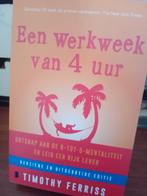 Timothy Ferriss - Een werkweek van 4 uur, Timothy Ferriss, Verzenden, Zo goed als nieuw, Natuurwetenschap