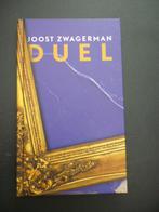 Joost Zwagerman - Duel, Ophalen of Verzenden, Zo goed als nieuw, Joost Zwagerman