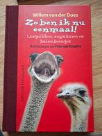 Zo ben ik nu eenmaal! - Willem van der Does, Boeken, Willem van der Does, Ophalen of Verzenden, Zo goed als nieuw, Overige onderwerpen