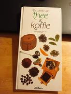De wereld van thee & koffie: geschiedenis, gebruiken en rece, Ophalen of Verzenden, Zo goed als nieuw, L. Mackley