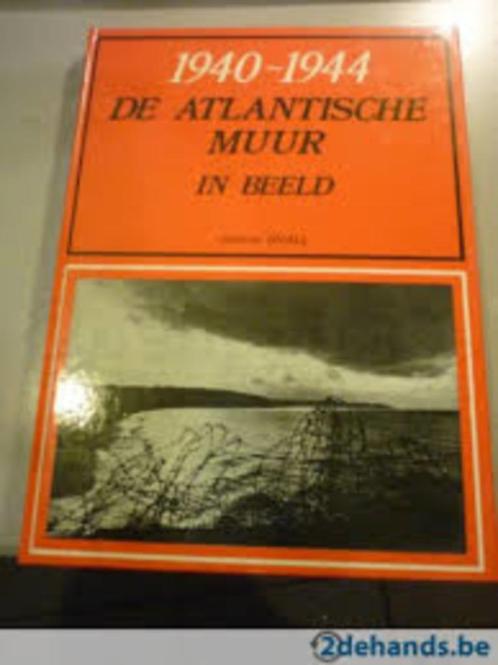 1940-1944 de atlantische muur in beeld, Boeken, Oorlog en Militair, Zo goed als nieuw, Tweede Wereldoorlog, Ophalen of Verzenden