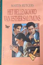 Martin Rutgers - Het bellenkoord van Ester Salomons, Noord-Brabant, Ophalen of Verzenden, Zo goed als nieuw, Martin Rutgers