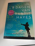 De 9 Dagen van Rabbit Hayes - Anna McPartlin, Ophalen of Verzenden, Zo goed als nieuw, Anna McPartlin, Europa overig