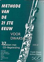 Methode van de 21ste eeuw Dwarsfluit 2 met CD, Gebruikt, Verzenden, Klassiek, Les of Cursus