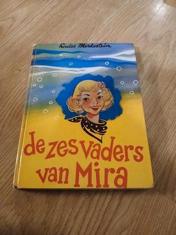 De Zes Vaders van Mira - Louise Merkenstein beschikbaar voor biedingen