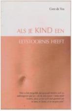 Als je kind een eetstoornis heeft (Cora de Vos), Ophalen of Verzenden, Zo goed als nieuw