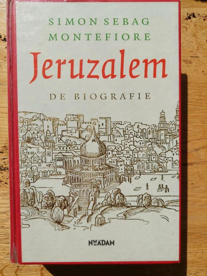 Jeruzalem - Simon Sebag Montefiore, Boeken, Geschiedenis | Wereld, Gelezen, Azië, 20e eeuw of later, Ophalen of Verzenden