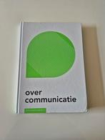 Over Communicatie - Sander Grip, Overige wetenschappen, Sander Grip, Ophalen of Verzenden, Zo goed als nieuw