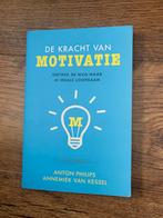 De kracht van motivatie - Anton Philips, Boeken, Ophalen of Verzenden, Zo goed als nieuw