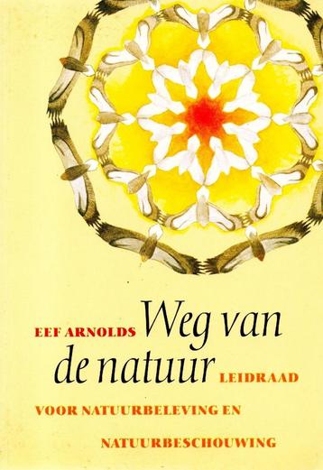 Weg van de Natuur - Eef Arnolds / 9789062244331 beschikbaar voor biedingen