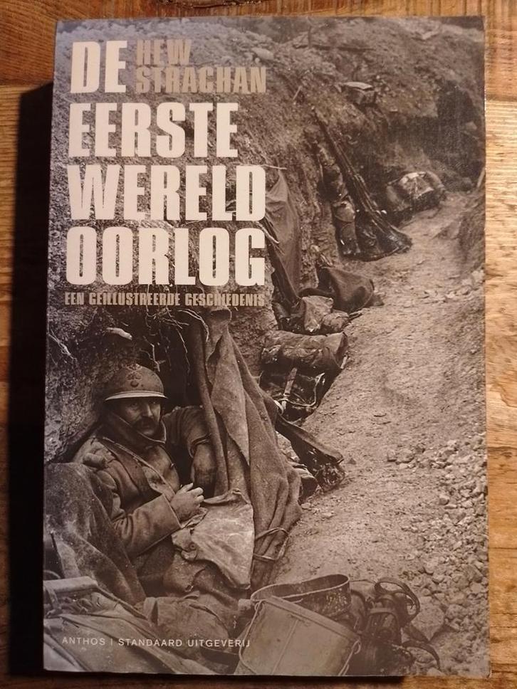 Hew Strachan - De Eerste Wereldoorlog, Boeken, Overige Boeken, Zo goed als nieuw, Ophalen of Verzenden
