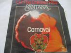 Santana _ Let the children play / Carnaval = 1976, Verzenden, Gebruikt, Pop