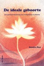 Sondra Ray De ideale geboorte, Ophalen of Verzenden, Nieuw, Spiritualiteit algemeen, Overige typen