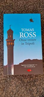 Tomas Ross - Onze vrouw in Tripoli, Tomas Ross, Ophalen of Verzenden, Zo goed als nieuw