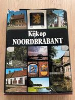 Kijk op Noord-Brabant Boek, Ophalen of Verzenden, Gelezen, Noord-Brabant