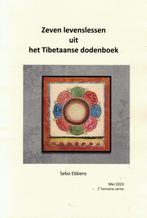 Sebo Ebbens, Zeven levenslessen uit het Tibetaanse dodenboek, Ophalen of Verzenden, Nieuw