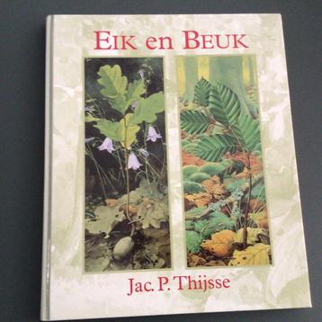 Eik en Beuk - Jac. P. Thijsse beschikbaar voor biedingen